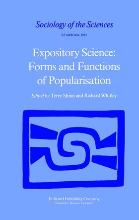 Whitley / Shinn |  Expository Science: Forms and Functions of Popularisation | Buch |  Sack Fachmedien