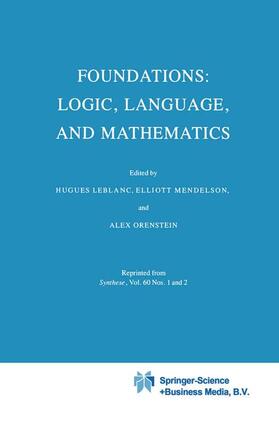 Leblanc / Orenstein / Mendelson |  Foundations: Logic, Language, and Mathematics | Buch |  Sack Fachmedien