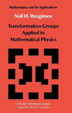 Ibragimov |  Transformation Groups Applied to Mathematical Physics | Buch |  Sack Fachmedien