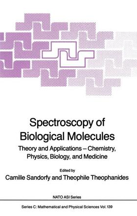 Theophanides / Sandorfy |  Spectroscopy of Biological Molecules | Buch |  Sack Fachmedien