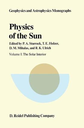 Sturrock |  Physics of the Sun | Buch |  Sack Fachmedien