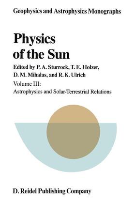 Sturrock |  Physics of the Sun | Buch |  Sack Fachmedien