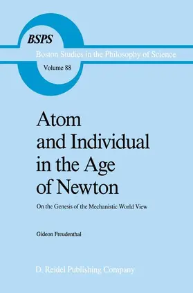 Freudenthal |  Atom and Individual in the Age of Newton | Buch |  Sack Fachmedien