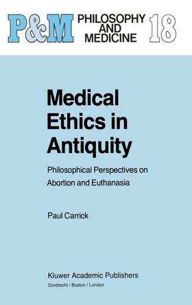 Carrick |  Medical Ethics in Antiquity | Buch |  Sack Fachmedien