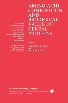 Lásztity / Hidvegi |  Amino Acid Composition and Biological Value of Cereal Proteins | Buch |  Sack Fachmedien