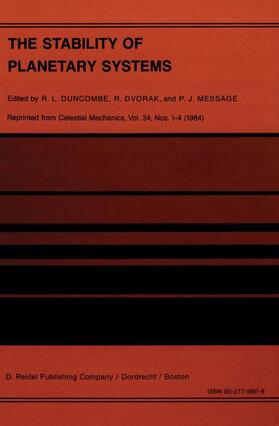 Duncombe / Dvorak / Message |  The Stability of Planetary Systems | Buch |  Sack Fachmedien