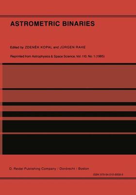 Kopal / Rahe |  Astrometric Binaries | Buch |  Sack Fachmedien