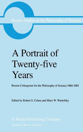Wartofsky / Cohen |  A Portrait of Twenty-five Years | Buch |  Sack Fachmedien