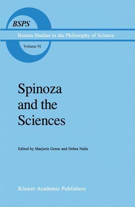 Nails / Grene |  Spinoza and the Sciences | Buch |  Sack Fachmedien