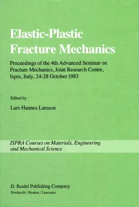 Larsson |  Elastic-Plastic Fracture Mechanics | Buch |  Sack Fachmedien