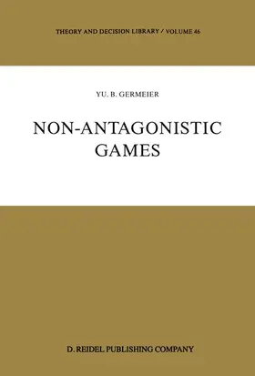 Germeier |  Non-Antagonistic Games | Buch |  Sack Fachmedien