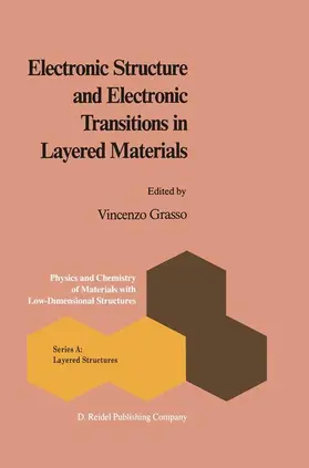 Grasso |  Electronic Structure and Electronic Transitions in Layered Materials | Buch |  Sack Fachmedien