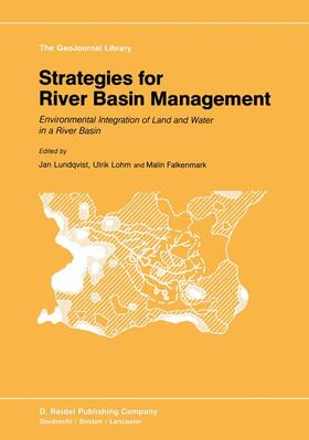 Lundqvist / Falkenmark / Lohm |  Strategies for River Basin Management | Buch |  Sack Fachmedien