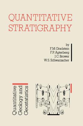 Gradstein / Schwarzacher / Agterberg |  Quantitative Stratigraphy | Buch |  Sack Fachmedien