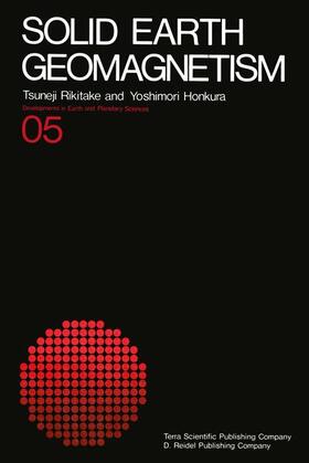 Rikitake / Honkura |  Solid Earth Geomagnetism | Buch |  Sack Fachmedien