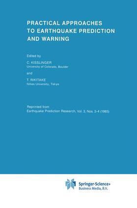 Rikitake / Kisslinger |  Practical Approaches to Earthquake Prediction and Warning | Buch |  Sack Fachmedien