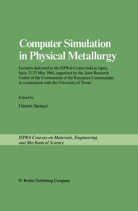 Jacucci |  Computer Simulation in Physical Metallurgy | Buch |  Sack Fachmedien