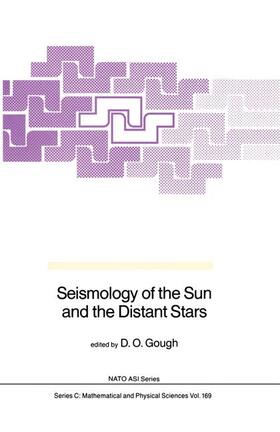 Gough |  Seismology of the Sun and the Distant Stars | Buch |  Sack Fachmedien