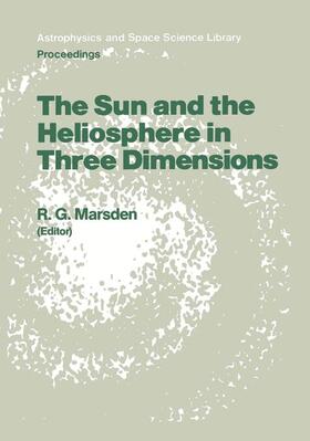 Marsden |  The Sun and the Heliosphere in Three Dimensions | Buch |  Sack Fachmedien