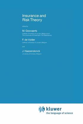 Goovaerts / Haezendonck / De Vylder |  Insurance and Risk Theory | Buch |  Sack Fachmedien