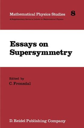 Fronsdal / Flato / Hirai |  Essays on Supersymmetry | Buch |  Sack Fachmedien