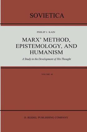 Kain |  Marx¿ Method, Epistemology, and Humanism | Buch |  Sack Fachmedien