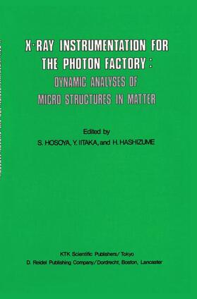 Hosoya / Hashizume / Iitaka |  X-Ray Instrumentation for the Photon Factory | Buch |  Sack Fachmedien