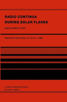 Benz |  Radio Continua During Solar Flares | Buch |  Sack Fachmedien
