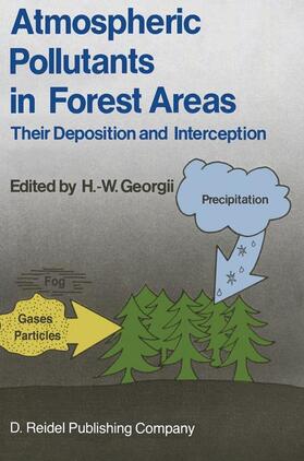Georgii |  Atmospheric Pollutants in Forest Areas | Buch |  Sack Fachmedien