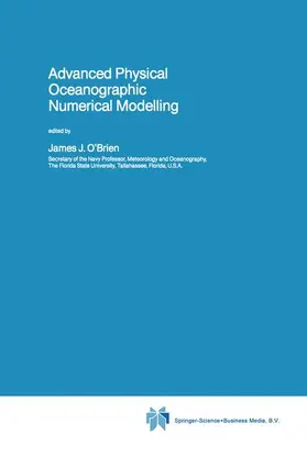 O'Brien |  Advanced Physical Oceanographic Numerical Modelling | Buch |  Sack Fachmedien