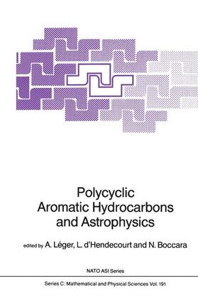 Léger / Boccara / D'Hendecourt |  Polycyclic Aromatic Hydrocarbons and Astrophysics | Buch |  Sack Fachmedien