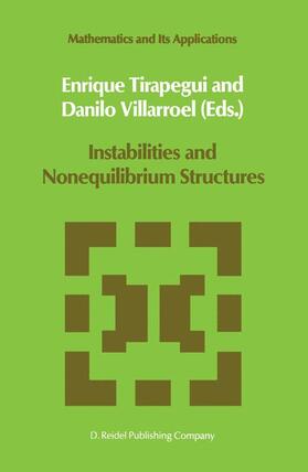 Villarroel / Tirapegui |  Instabilities and Nonequilibrium Structures | Buch |  Sack Fachmedien