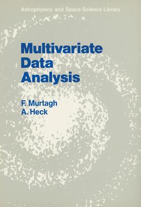 Murtagh / Heck |  Multivariate Data Analysis | Buch |  Sack Fachmedien