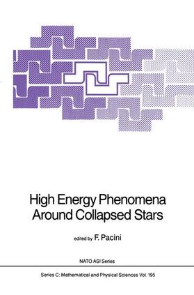 Pacini |  High Energy Phenomena Around Collapsed Stars | Buch |  Sack Fachmedien