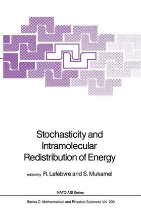 Lefebvre / Mukamel |  Stochasticity and Intramolecular Redistribution of Energy | Buch |  Sack Fachmedien