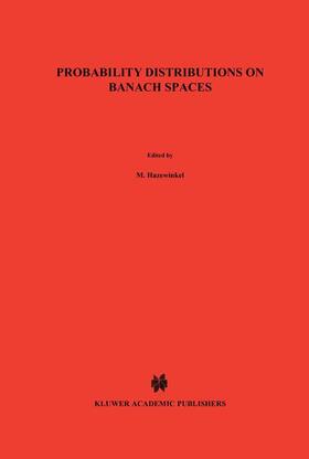 Vakhania / Chobanyan / Tarieladze |  Probability Distributions on Banach Spaces | Buch |  Sack Fachmedien
