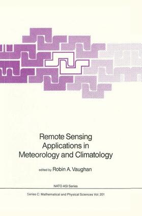 Vaughan |  Remote Sensing Applications in Meteorology and Climatology | Buch |  Sack Fachmedien