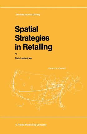 Laulajainen |  Spatial Strategies in Retailing | Buch |  Sack Fachmedien