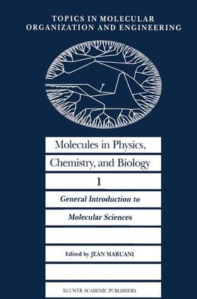 Maruani |  Molecules in Physics, Chemistry, and Biology | Buch |  Sack Fachmedien