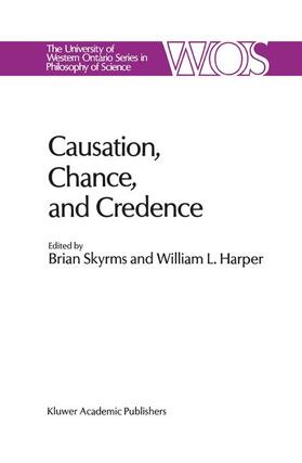 Harper / Skyrms |  Causation, Chance and Credence | Buch |  Sack Fachmedien