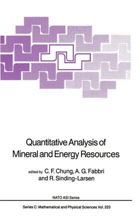 Chung / Sinding-Larsen / Fabbri |  Quantitative Analysis of Mineral and Energy Resources | Buch |  Sack Fachmedien