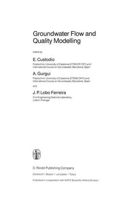 Custodio / Ferreira / Gurgui |  Groundwater Flow and Quality Modelling | Buch |  Sack Fachmedien