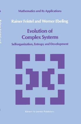 Ebeling / Feistel |  Evolution of Complex Systems | Buch |  Sack Fachmedien