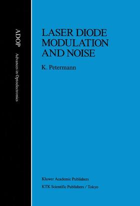 Petermann |  Laser Diode Modulation and Noise | Buch |  Sack Fachmedien