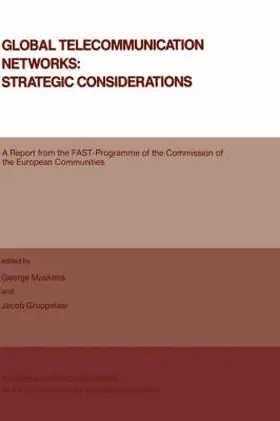 Gruppelaar / Muskens |  Global Telecommunication Networks: Strategic Considerations | Buch |  Sack Fachmedien