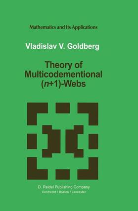 Goldberg |  Theory of Multicodimensional (n+1)-Webs | Buch |  Sack Fachmedien
