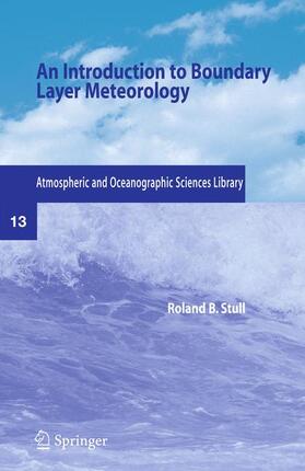 Stull |  An Introduction to Boundary Layer Meteorology | Buch |  Sack Fachmedien