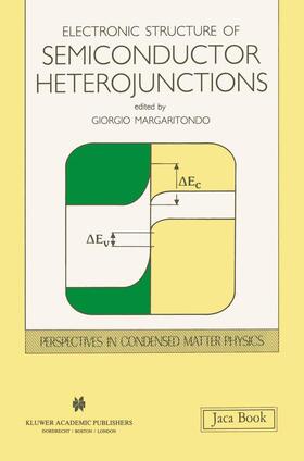Margaritondo |  Electronic Structure of Semiconductor Heterojunctions | Buch |  Sack Fachmedien