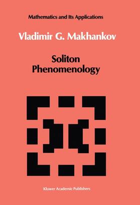 Makhankov |  Soliton Phenomenology | Buch |  Sack Fachmedien