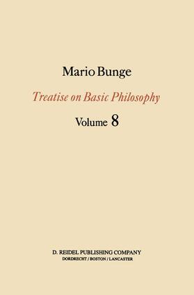 Bunge |  Treatise on Basic Philosophy | Buch |  Sack Fachmedien